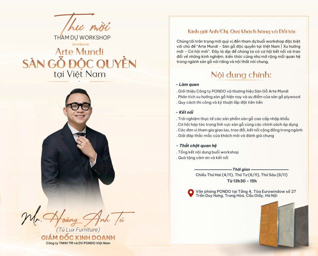 WORKSHOP “ARTE MUNDI - SÀN GỖ ĐỘC QUYỀN TẠI VIỆT NAM”