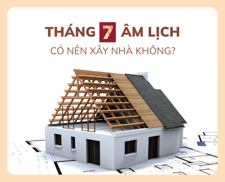 Xây Nhà Tháng Cô Hồn